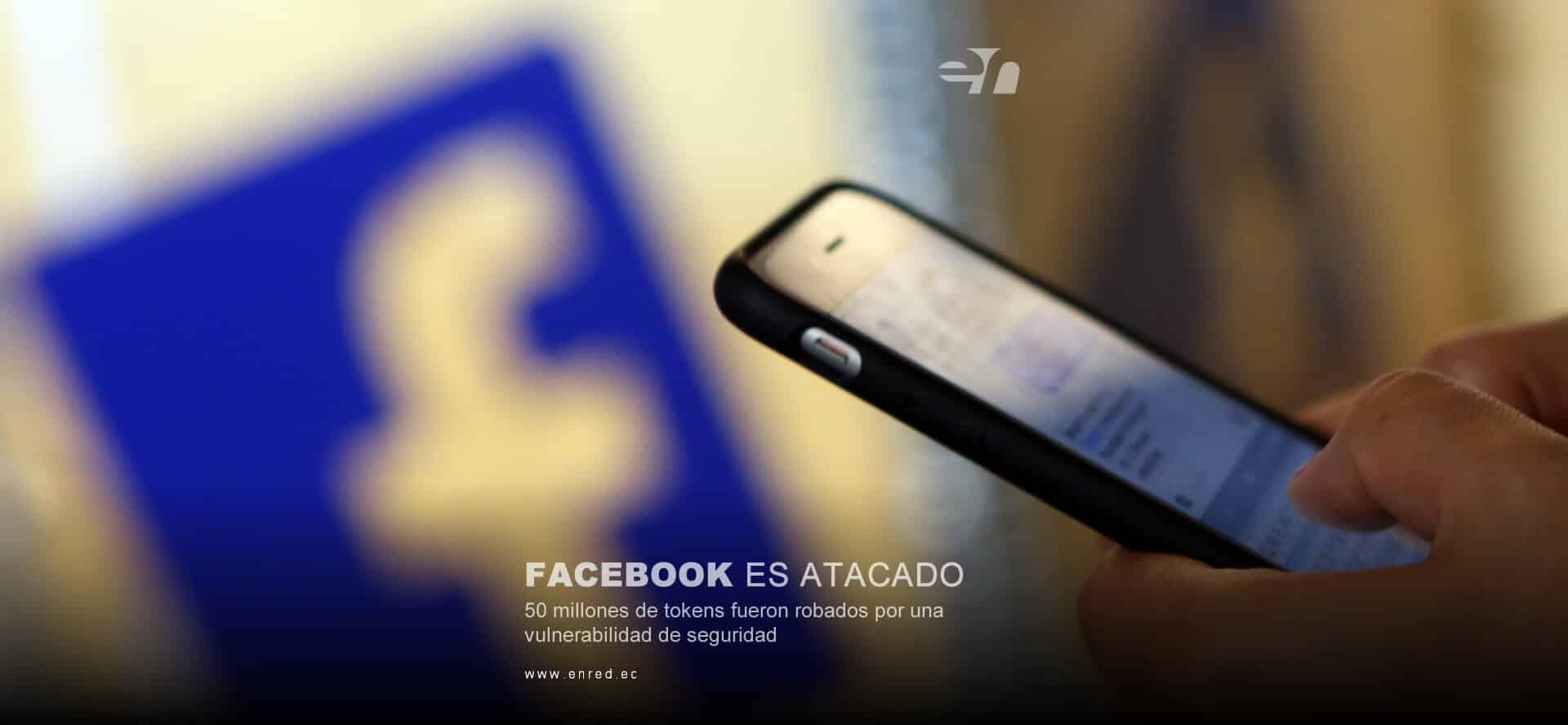 Facebook es atacado