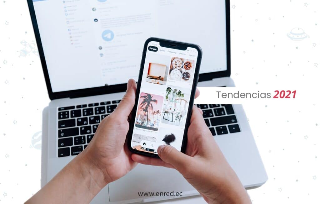 Tendencias en Redes Sociales 2021